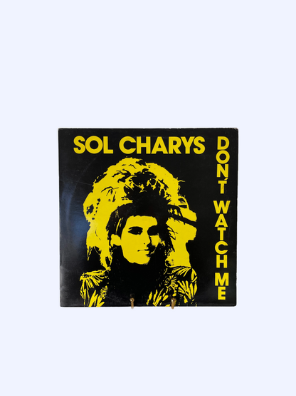 Sol Charys _ "Don't Watch Me"